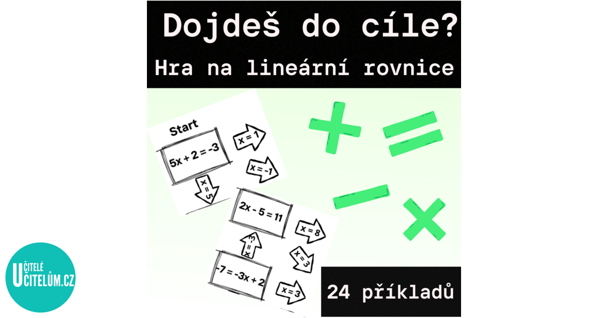 hra-dojde-do-c-le-jednoduch-line-rn-rovnice-o-jedn-nezn-m